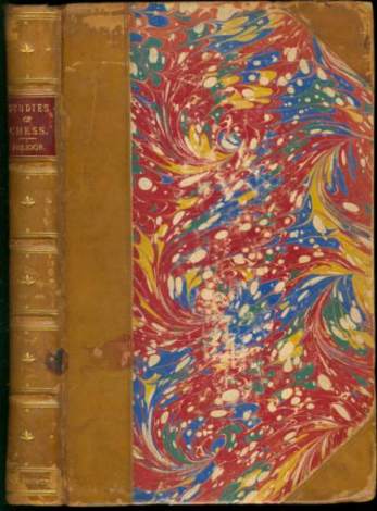 Studies of Chess: Containing a Systematic Introduction to the Game; and the Analysis of Chess Studies of Chess: Containing a Systematic Introduction to the Game; and the Analysis of Chess